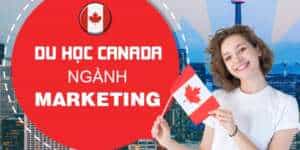 Cơ hội việc làm rộng mở khi du học Canada ngành Marketing