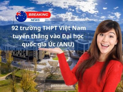 92 trường THPT Việt Nam tuyển thẳng đại học quốc gia Úc