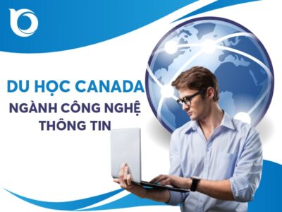 Du học Canada ngành công nghệ thông tin: Nên hay không?