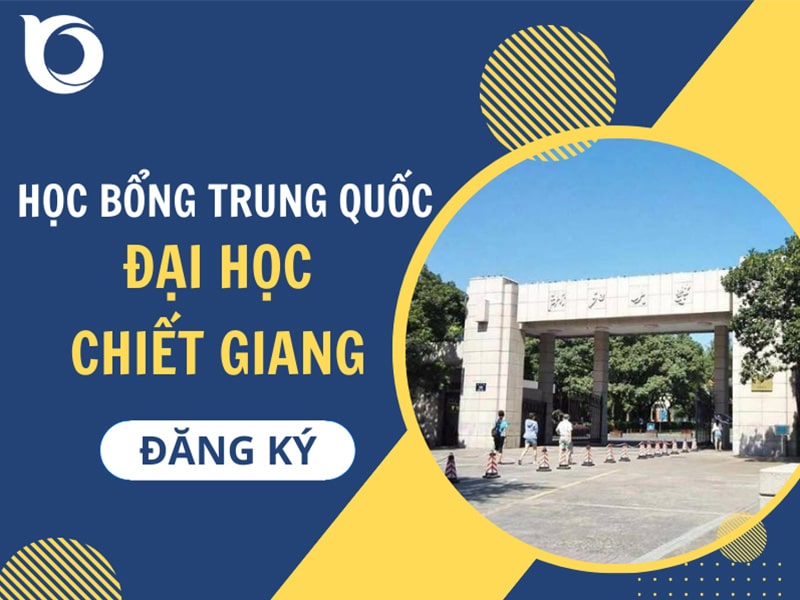Học bổng Đại học Chiết Giang 