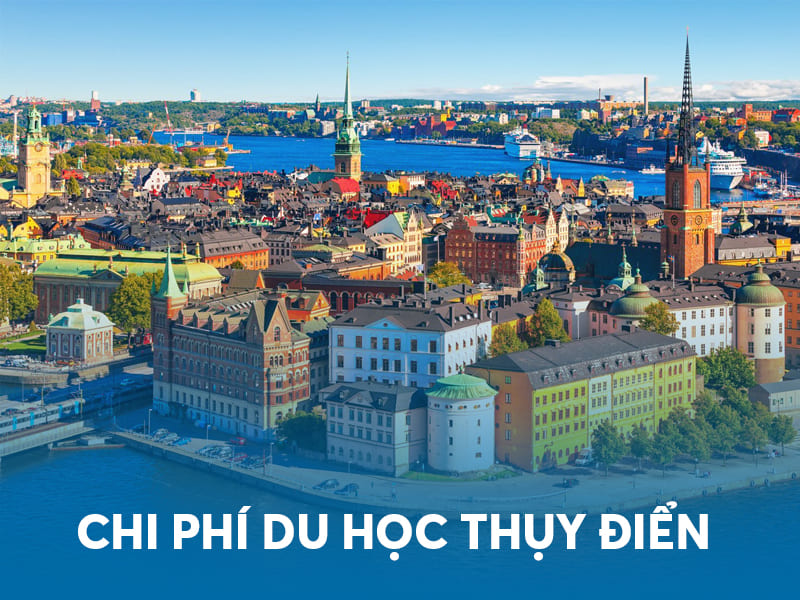 Chi phí du học Thụy Điển