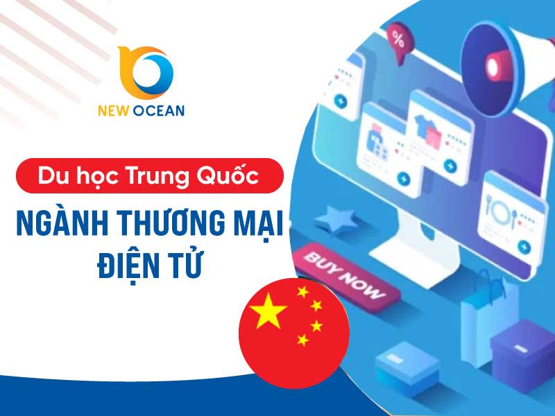 Du học Trung Quốc ngành thương mại điện tử