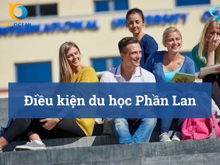 Điều kiện du học Phần Lan: Tổng hợp thông tin mới nhất cần nắm