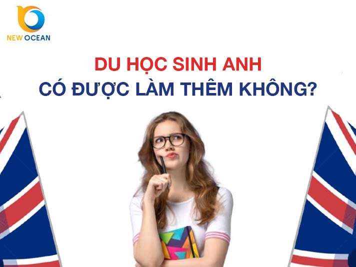 Du học sinh Anh có được làm thêm không? Quy định chi tiết