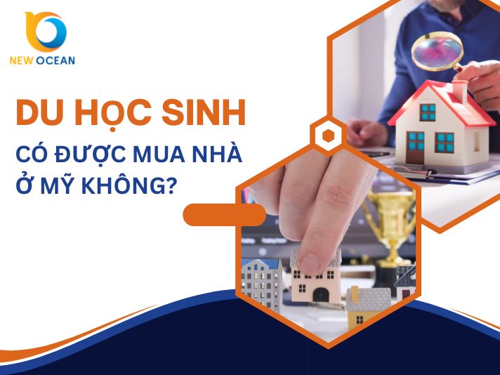 Du học sinh có được mua nhà ở Mỹ không? Điều kiện & Thủ tục