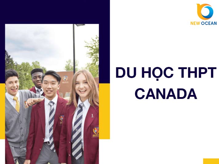 Tất tần tật thông tin du học THPT Canada 2026
