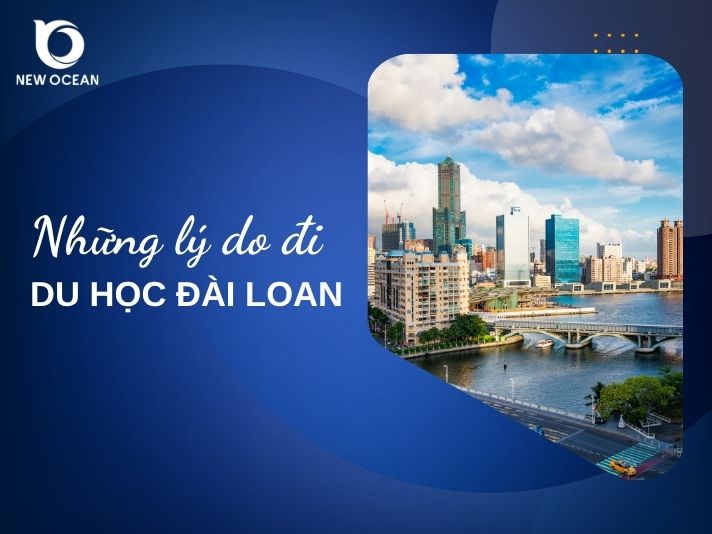 Những lý do đi du học Đài Loan có thể bạn chưa biết