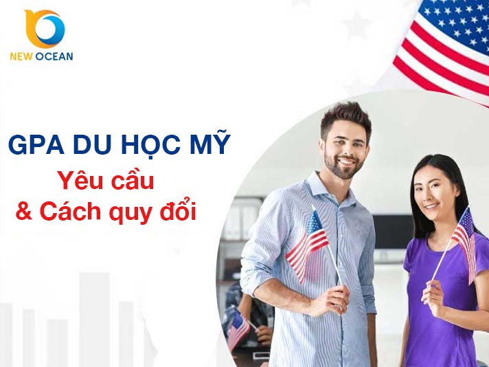 GPA Du Học Mỹ: Yêu cầu & cách quy đổi