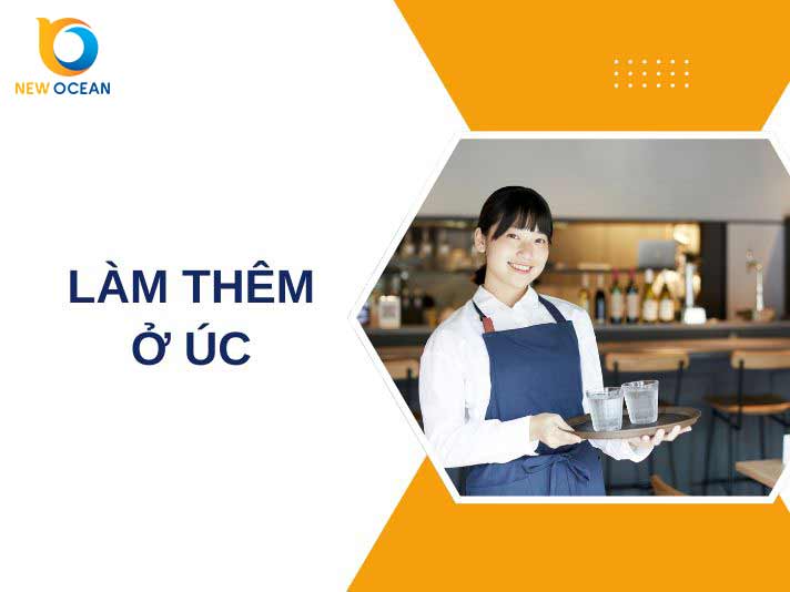 Làm thêm ở Úc: Quy định và những lưu ý