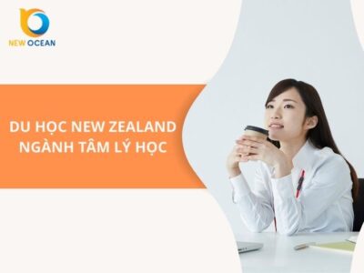 Du học New Zealand ngành tâm lý học: Cẩm nang từ A-Z 2026