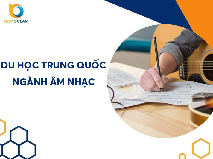 Du học Trung Quốc ngành âm nhạc: Học phí & Điều kiện 2026