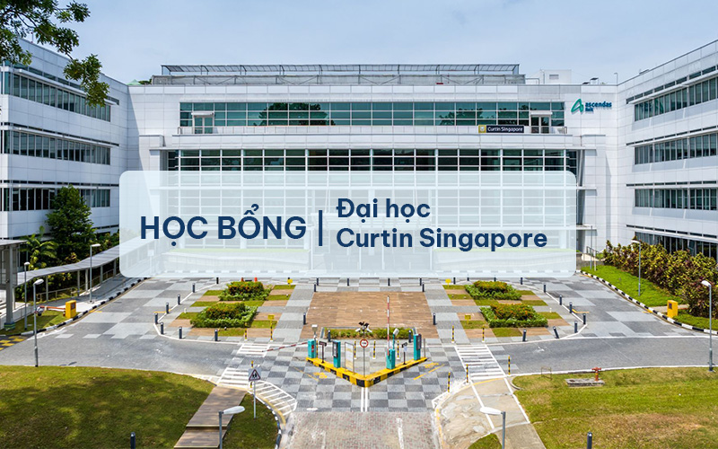 Học Bổng Đại Học Curtin Singapore