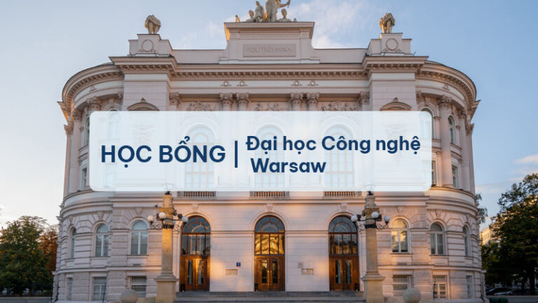 Học bổng Đại học Công nghệ Warsaw (WUT)