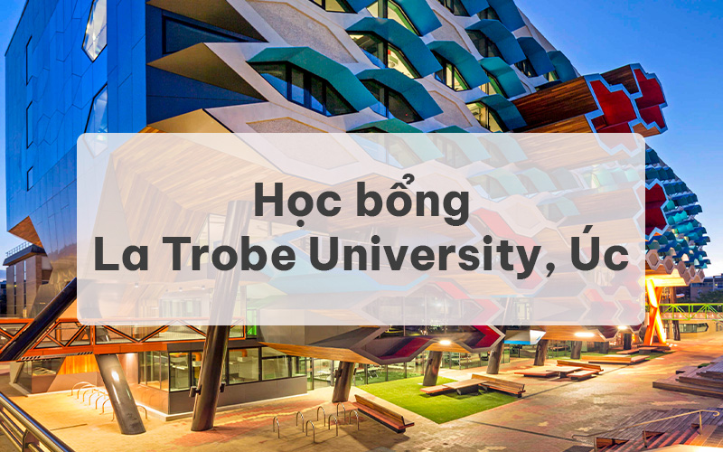 Học bổng Đại học La Trobe