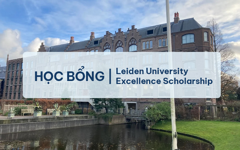 Học bổng Leiden University Excellence Scholarship