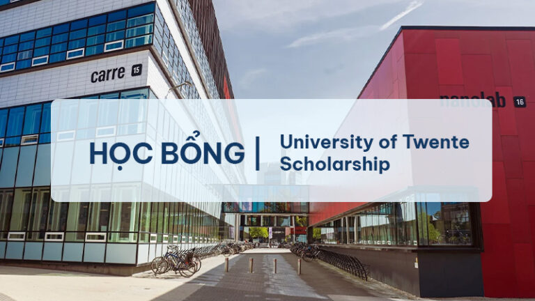 Học bổng University of Twente Scholarship