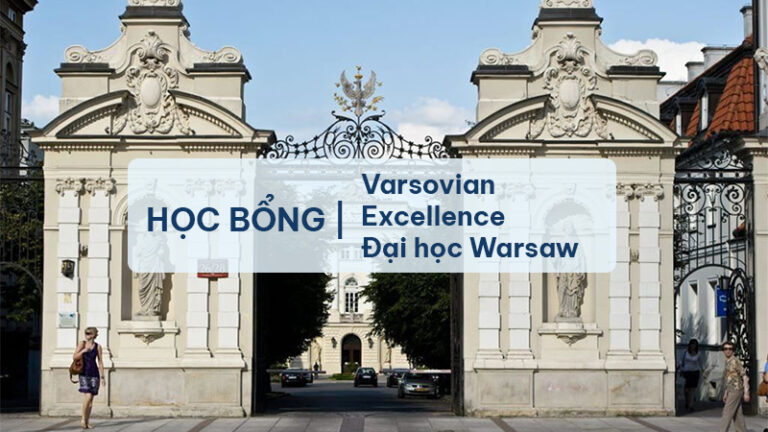 Học bổng Varsovian Excellence Đại học Warsaw