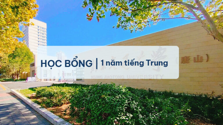 Học bổng 1 năm tiếng Trung