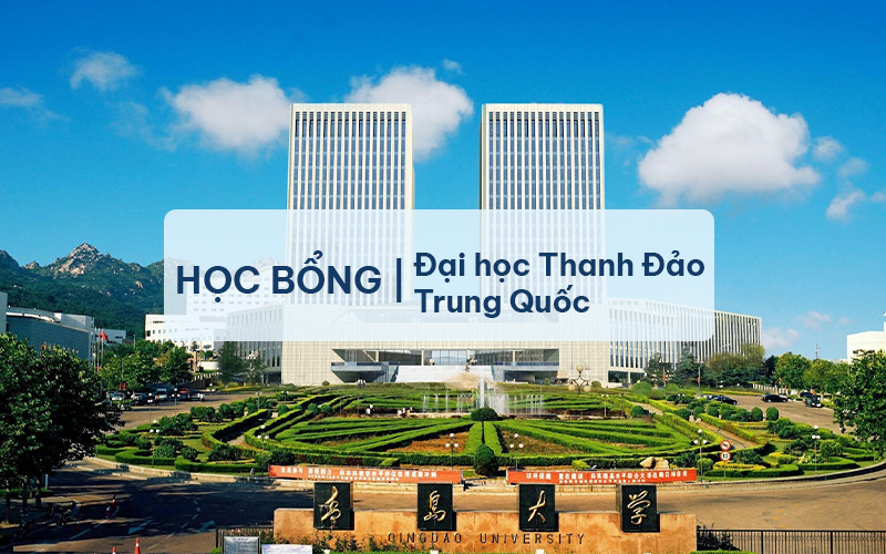 Học bổng Đại học Thanh Đảo